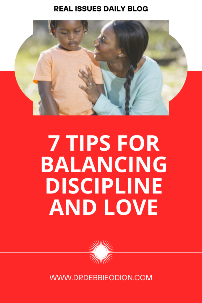 Seven Tips for Balancing Discipline and Love 02 tuesday parenting
